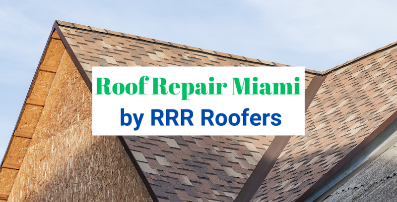 Roof Repair Miami by RRR Roofers - Roof Repair in Miami